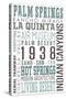 Palm Springs, California - Typography-Lantern Press-Stretched Canvas