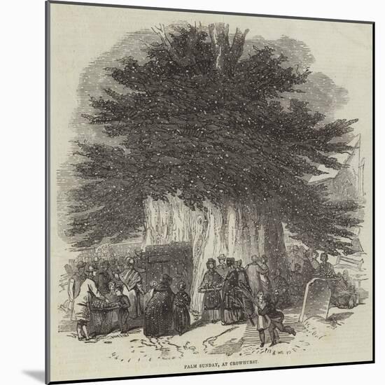 Palm Sunday, at Crowhurst-null-Mounted Giclee Print