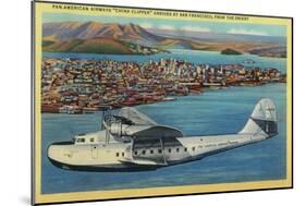 Pan American Airways "China Clipper" from Orient - San Francisco, CA-Lantern Press-Mounted Art Print