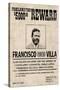 Pancho Villa Wanted Sign Print Poster-null-Stretched Canvas