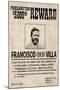 Pancho Villa Wanted-null-Mounted Art Print