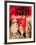 PARDON US, from left: Oliver Hardy, Stan Laurel on window card, 1931.-null-Framed Art Print