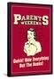 Parents Weekend Hide Everything But Books Funny Retro Poster-Retrospoofs-Framed Poster