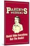 Parents Weekend Hide Everything But Books Funny Retro Poster-Retrospoofs-Mounted Poster