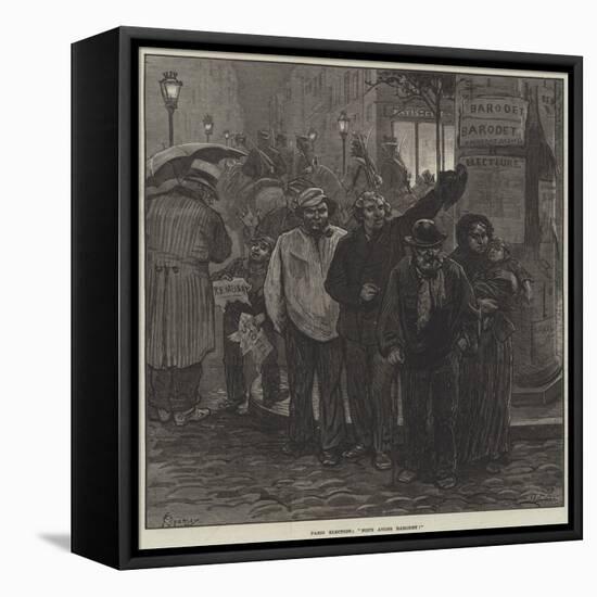 Paris Election, Nous Avons Barodet!-Felix Regamey-Framed Stretched Canvas