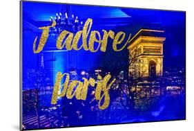 Paris Fashion Series - J'adore Paris - Arc de Triomphe by Night-Philippe Hugonnard-Mounted Photographic Print