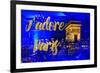 Paris Fashion Series - J'adore Paris - Arc de Triomphe by Night-Philippe Hugonnard-Framed Photographic Print