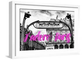 Paris Fashion Series - J'adore Paris - Metropolitain II-Philippe Hugonnard-Framed Photographic Print