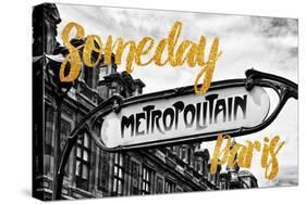 Paris Fashion Series - Someday Paris - Metropolitain-Philippe Hugonnard-Stretched Canvas