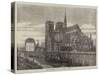 Paris Improvements, Notre Dame Restored, the New Spire-Felix Thorigny-Stretched Canvas