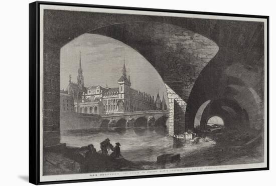 Paris Improvements, the Palais De Justice, Sainte Chapelle, and Pont Au Change-Dieudonne Auguste Lancelot-Framed Stretched Canvas