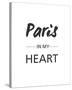 Paris is my Heart-Sasha Blake-Stretched Canvas