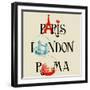 Paris, London And Roma Lettering, Famous Landmarks Eiffel Tower, London Bridge And Colosseum-Danussa-Framed Art Print