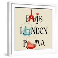 Paris, London And Roma Lettering, Famous Landmarks Eiffel Tower, London Bridge And Colosseum-Danussa-Framed Art Print