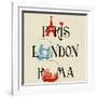 Paris, London And Roma Lettering, Famous Landmarks Eiffel Tower, London Bridge And Colosseum-Danussa-Framed Art Print