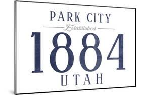 Park City, Utah - Established Date (Blue)-Lantern Press-Mounted Art Print