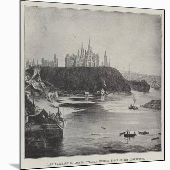 Parliamentary Buildings, Ottawa, Meeting Place of the Conference-null-Mounted Giclee Print