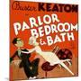 Parlor, Bedroom and Bath, Buster Keaton, Charlotte Greenwood, 1931-null-Mounted Art Print