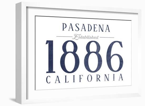 Pasadena, California - Established Date (Blue)-Lantern Press-Framed Art Print