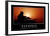 Patience: Citation Et Affiche D'Inspiration Et Motivation-null-Framed Photographic Print