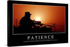 Patience: Inspirational Quote and Motivational Poster-null-Stretched Canvas