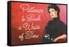 Patience is Such a Waste of Time Funny Poster Print-Ephemera-Framed Stretched Canvas