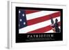 Patriotism: Inspirational Quote and Motivational Poster-null-Framed Photographic Print