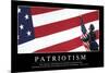 Patriotism: Inspirational Quote and Motivational Poster-null-Mounted Photographic Print