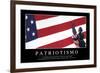 Patriotismo. Cita Inspiradora Y Póster Motivacional-null-Framed Photographic Print