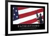 Patriotismo. Cita Inspiradora Y Póster Motivacional-null-Framed Photographic Print