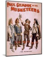 Paul Gilmore in The Musketeers Theatrical Poster-Lantern Press-Mounted Art Print