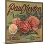 Paul Neyron Brand- La Verne, California - Citrus Crate Label-Lantern Press-Mounted Art Print