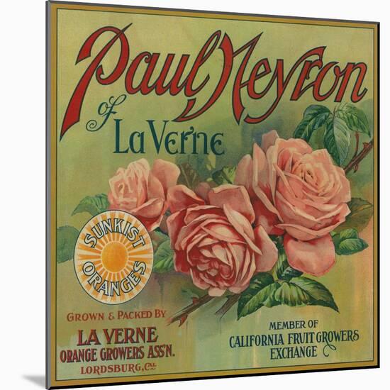 Paul Neyron of La Verne Orange Label - Lordsburg, CA-Lantern Press-Mounted Art Print