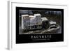 Pauvreté: Citation Et Affiche D'Inspiration Et Motivation-null-Framed Photographic Print