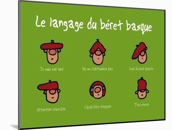 Pays B. - Langage du béret basque-Sylvain Bichicchi-Mounted Art Print