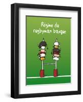 Pays B. - Régime du rugbyman basque-Sylvain Bichicchi-Framed Art Print