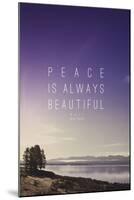 Peace Is Always Beautiful-Leah Flores-Mounted Giclee Print