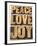 Peace, Love and Joy Word Abstract-PixelsAway-Framed Art Print