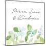 Peace Love & Kindness-Lanie Loreth-Mounted Art Print