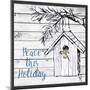 Peace this Holiday-Lanie Loreth-Mounted Art Print