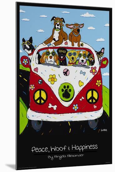 Peace, Woof and Hapiness-null-Mounted Poster