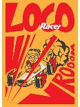 Retro Poster Cartoon Vintage Race Car Loco Racer-pedro alexandre teixeira-Art Print