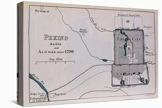 Peking, circa 1290, from "The Book of Ser Marco Polo," Ed. Yule, Pub. 1903-null-Stretched Canvas