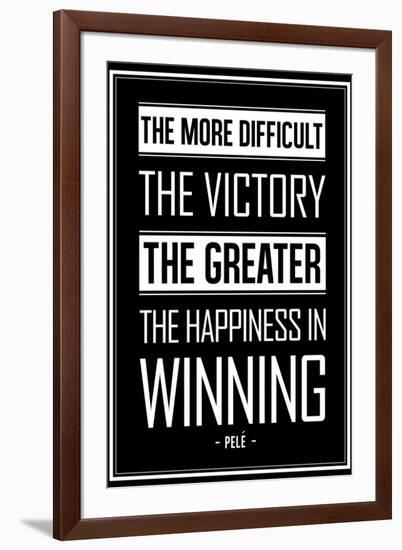 Pele Winning Quote Soccer Sports-null-Framed Art Print