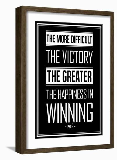 Pele Winning Quote-null-Framed Art Print