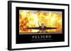 Peligro. Cita Inspiradora Y Póster Motivacional-null-Framed Photographic Print