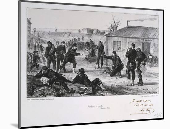 Pendant La Garde, Siege of Paris, Franco-Prussian War, November 1870-Auguste Bry-Mounted Giclee Print