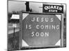 Penna US 1 Highway Sign Left of Quaker State Sign Looming Above Jesus is Coming Soon Billboard-Margaret Bourke-White-Mounted Photographic Print