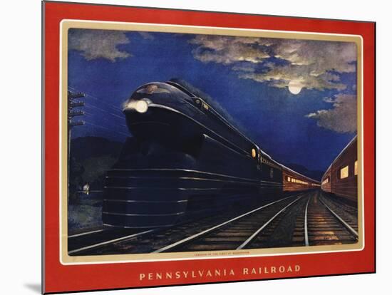 Pennsylvania Railroad, Leaders of the Fleet of Modernism by Grif Teller-null-Mounted Giclee Print