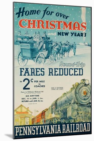 Pennsylvania Railroad Travel Poster, Home for Christmas-David Pollack-Mounted Photographic Print